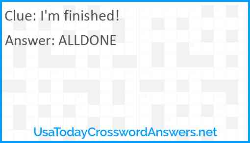 I'm finished! Answer