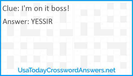 I'm on it boss! Answer