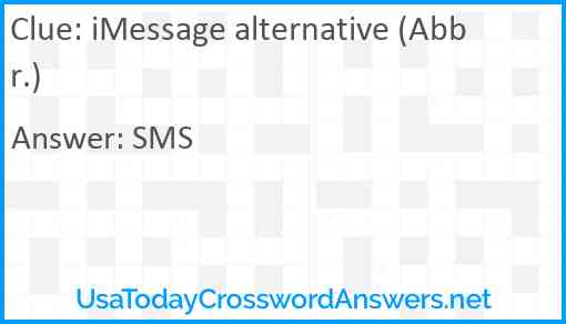 iMessage alternative (Abbr.) Answer