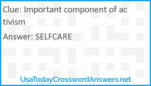 Important component of activism Answer