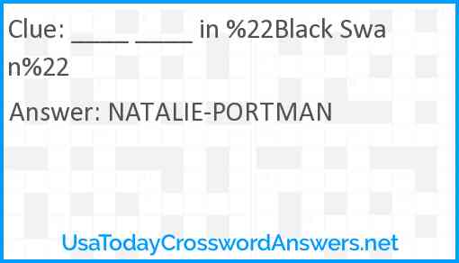 ____ ____ in %22Black Swan%22 Answer