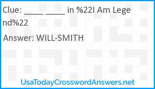____ ____ in %22I Am Legend%22 Answer