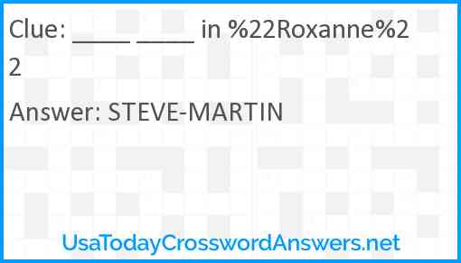 ____ ____ in %22Roxanne%22 Answer