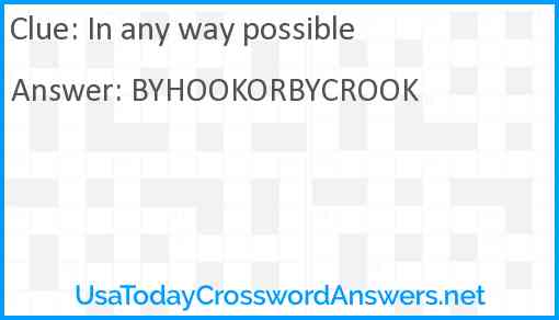 In any way possible Answer