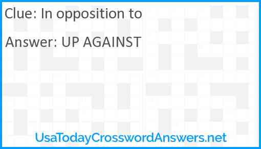 In opposition to Answer