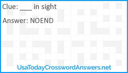 ___ in sight Answer