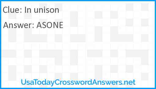 In unison Answer