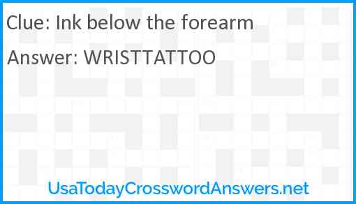 Ink below the forearm Answer