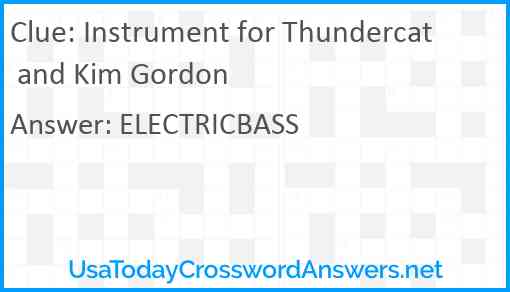 Instrument for Thundercat and Kim Gordon Answer