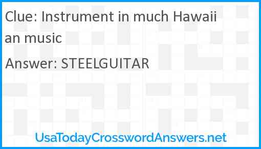 Instrument in much Hawaiian music Answer