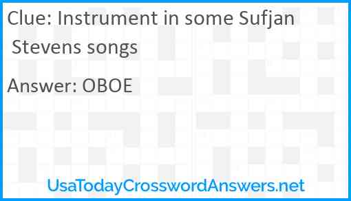 Instrument in some Sufjan Stevens songs Answer