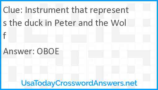 Instrument that represents the duck in Peter and the Wolf Answer