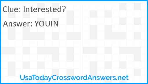 Interested? Answer