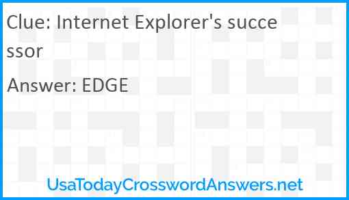 Internet Explorer's successor Answer