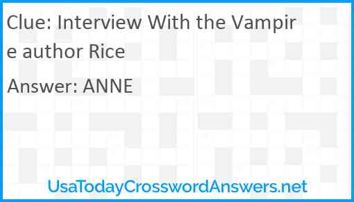 Interview With the Vampire author Rice Answer