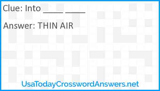 Into ____ ____ Answer