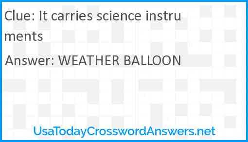 It carries science instruments Answer