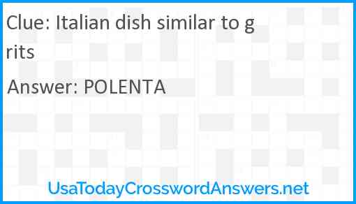 Italian dish similar to grits Answer