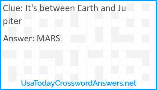 It's between Earth and Jupiter Answer