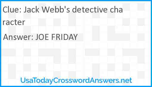 Jack Webb's detective character Answer