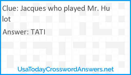 Jacques who played Mr. Hulot Answer