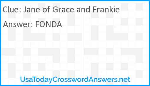 Jane of Grace and Frankie Answer