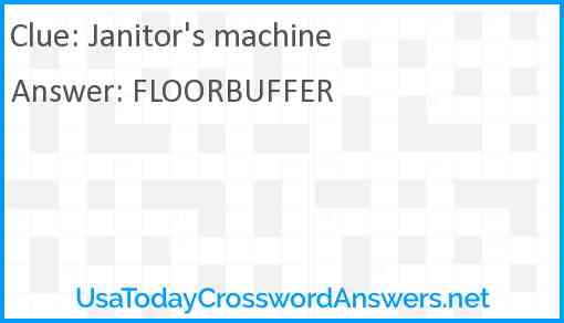 Janitor's machine Answer