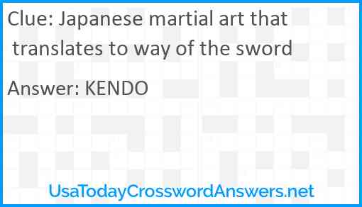 Japanese martial art that translates to way of the sword Answer