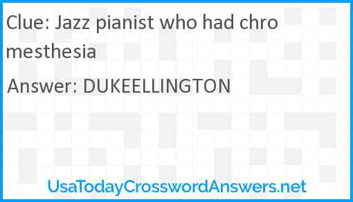 Jazz pianist who had chromesthesia Answer