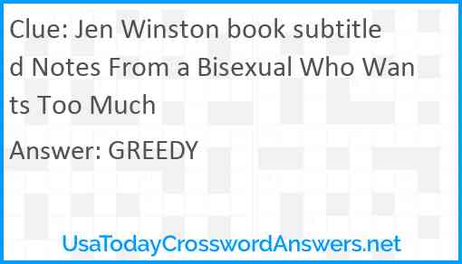 Jen Winston book subtitled Notes From a Bisexual Who Wants Too Much Answer