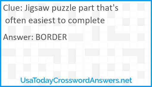 Jigsaw puzzle part that's often easiest to complete Answer