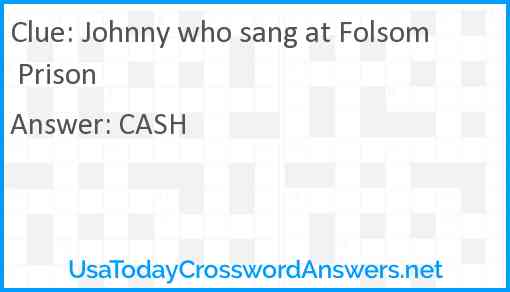 Johnny who sang at Folsom Prison Answer