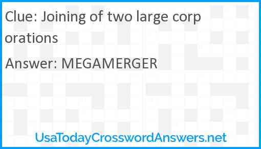 Joining of two large corporations Answer