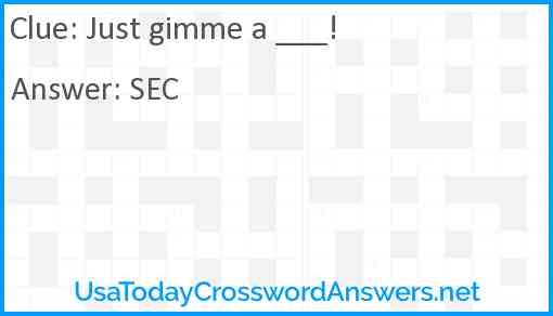 Just gimme a ___! Answer