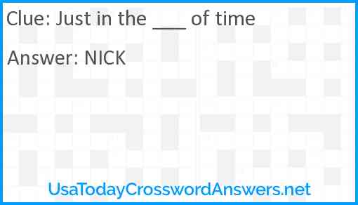 Just in the ___ of time Answer