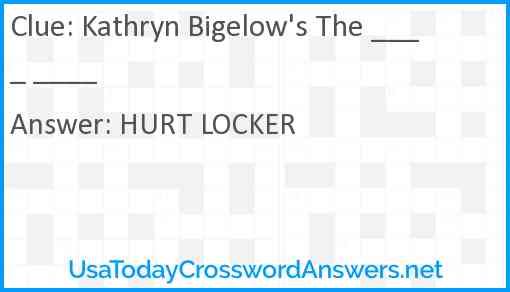 Kathryn Bigelow's The ____ ____ Answer