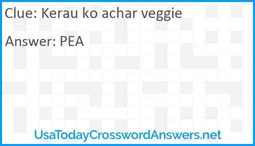 Kerau ko achar veggie Answer