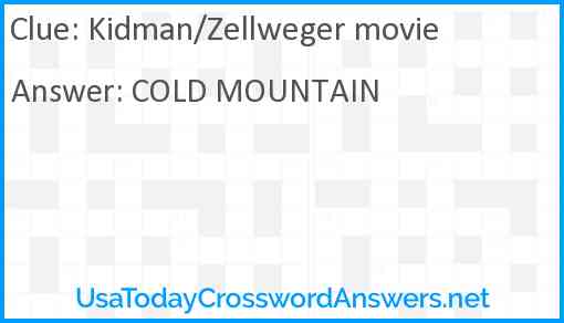 Kidman/Zellweger movie Answer
