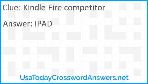 Kindle Fire competitor Answer