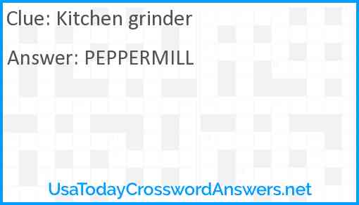 Kitchen grinder Answer