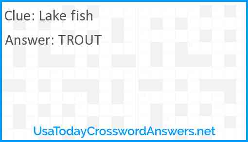 Lake fish Answer