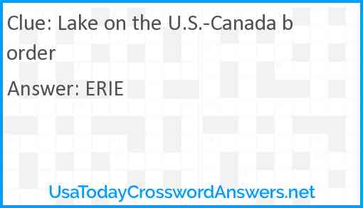 Lake on the U.S.-Canada border Answer