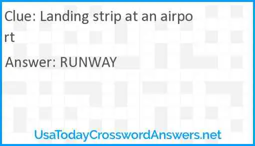 Landing strip at an airport Answer