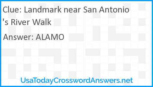 Landmark near San Antonio's River Walk Answer