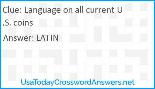 Language on all current U.S. coins Answer