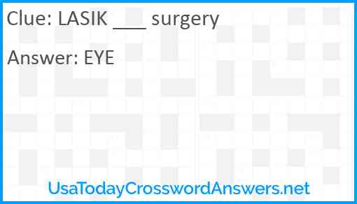 LASIK ___ surgery Answer
