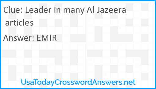 Leader in many Al Jazeera articles Answer