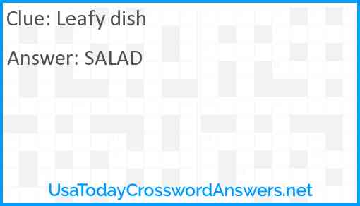 Leafy dish Answer