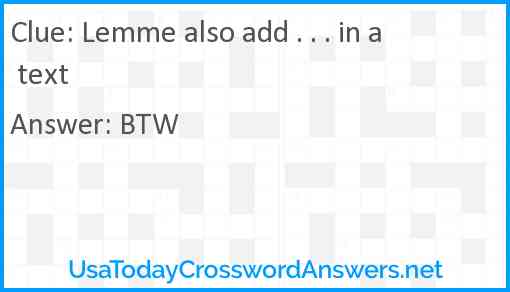 Lemme also add . . . in a text Answer