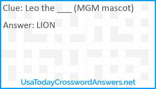 Leo the ___ (MGM mascot) Answer